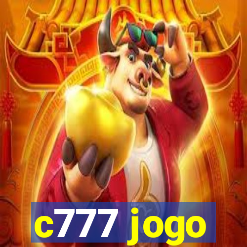 c777 jogo